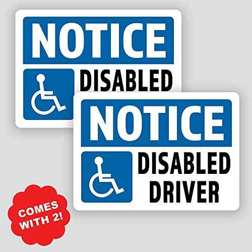 2-Pack Notice Disabled Driver Vinyl Decal Sticker | 7-Inch by 5-Inch | Premium Quality Vinyl Decal | Laminated with UV Protective Laminate | PD2737