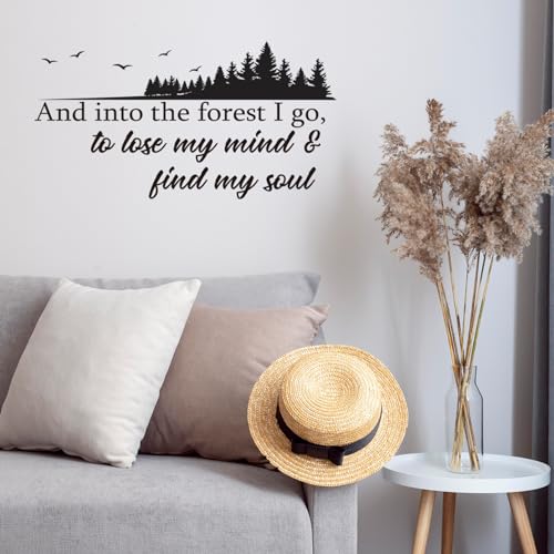 and into The Forest I Go to Lose My Mind and Find My Soul Vinyl Wall Decal Inspirational Quotes Wall Art Lettering Bedroom Living Room Decor