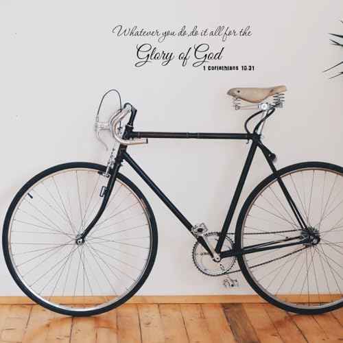 Whatever You Do Do It All for The Glory of God 1 Corinthians 10:31 - Carved Pure Vinyl Wall Art Decal Scripture Quotes Decoration Christian Bible Verse Motto Stickers
