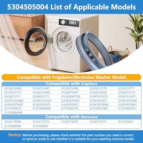 5304505004 for Electrolux Washer Door Boot Seal EFLS617STT0 EFLS627UTT1 EFLS517SIW0 EFLS617SIW0 EFLS527UIW0 ELFW7637AW1 EFLS527UIW1 Compatible with Frigidaire Washer Door Gasket 5304505239 5304516744