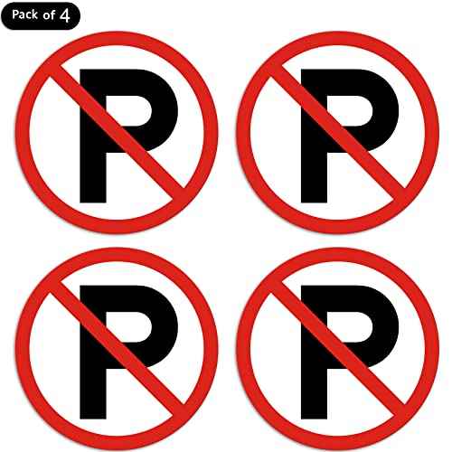 dealzEpic - No Parking Sign - Self Adhesive Peel and Stick Waterproof Warning Vinyl Decal - 3.94 inches in Diameter | Pack of 4 Pcs