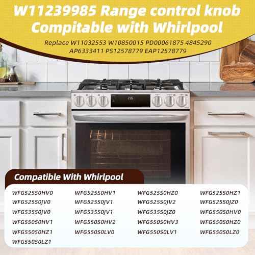 5Pcs W11239985 W10850015 Stove Knob Replacement Compatible with Whirlpool WFG525S0HZ1 WFG550S0HZ0 WFG525S0HZ0 WFG525S0JV0, W11239985 Control Knob Replace 4845290 W11032553 PD00061875 AP6333411