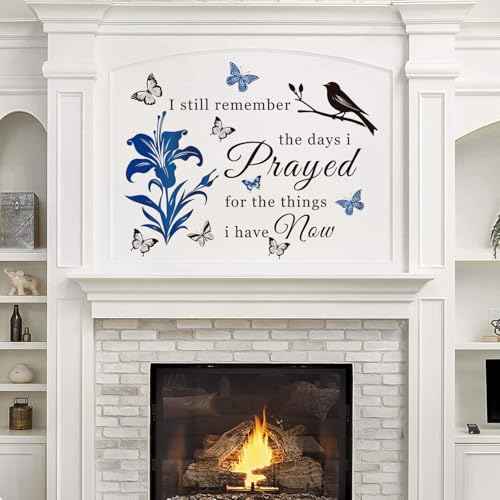 Inspirational Vinyl Wall Decal Stickers Quotes I Still Remember The Days I Prayed for The Things I Have Now Wall Art Murals Home Decorations Wall Sticker for Living Room Bedroom School Doors.(Blue)