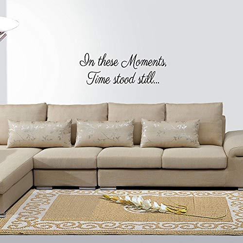 in These Moments Time Stood Still Wall Decal Art Decoration Room D?cor Vinyl Lettering Motto Inspirational Words