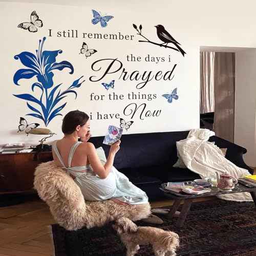 Inspirational Vinyl Wall Decal Stickers Quotes I Still Remember The Days I Prayed for The Things I Have Now Wall Art Murals Home Decorations Wall Sticker for Living Room Bedroom School Doors.(Blue)