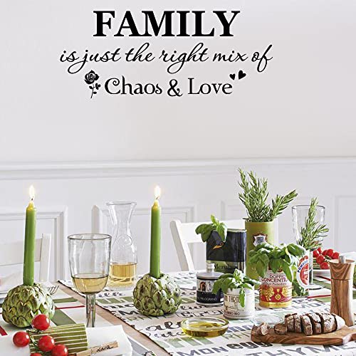 Family is just The Right Mix of Chaos and Love Bedroom Living Room Dining Room Vinyl Wall Art Decal Sticker