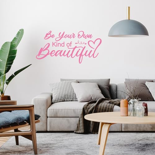 PLIGREAT Pink Inspirational Quote Wall Stickers Be Your Own Kind of Beautiful Quote Peel and Stick Wall Decal for Women Bedroom Living Room Beauty Salon Decor DIY Home Indoor Decoration