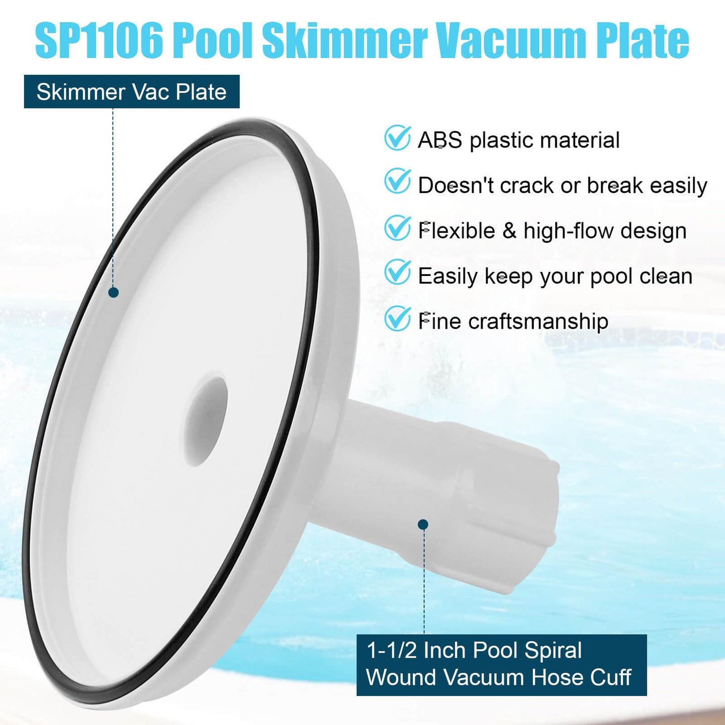SP1106 Pool Skimmer Vacuum Plate and 1-1/2" Pool Spiral Wound Vacuum Hose Cuff for Hayward SP1082 1084 1085 1075 In-Ground Pool Skimmer - Connects Vacuum Head & Skimmer Threaded ABS Plastic