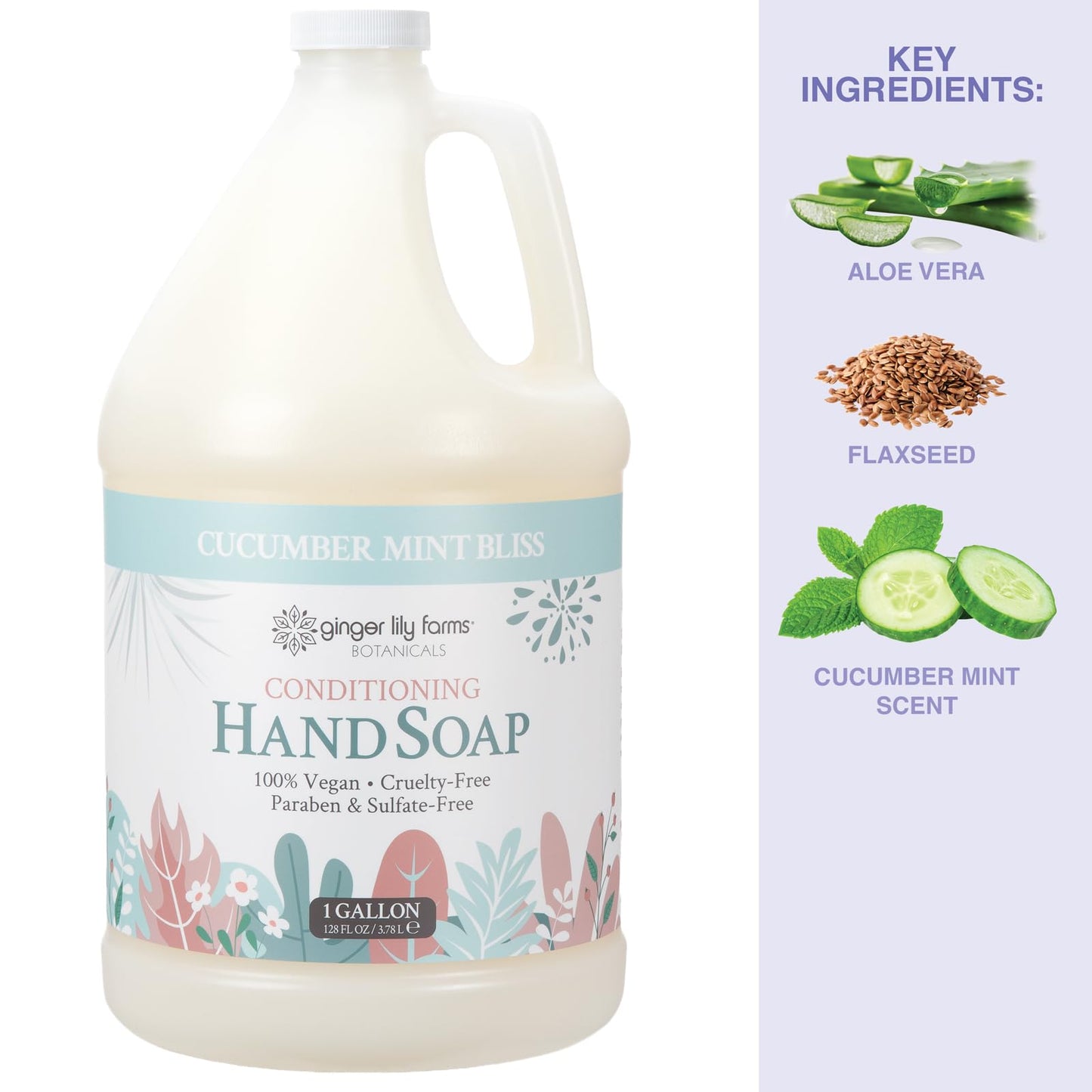 Ginger Lily Farms Botanicals Conditioning Liquid Hand Soap Refill, 100% Vegan & Cruelty-Free, Cucumber Mint Bliss Scent, 1 Gallon (128 fl oz)