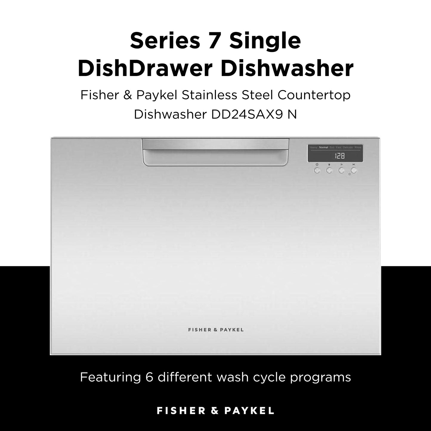 Series 7 Contemporary Single DishDrawer Dishwasher, Fisher & Paykel Built-In Dishwashers - DD24SAX9 N Stainless Steel Dishwasher Machine, Flexible Washing Options with 6 Wash Programs