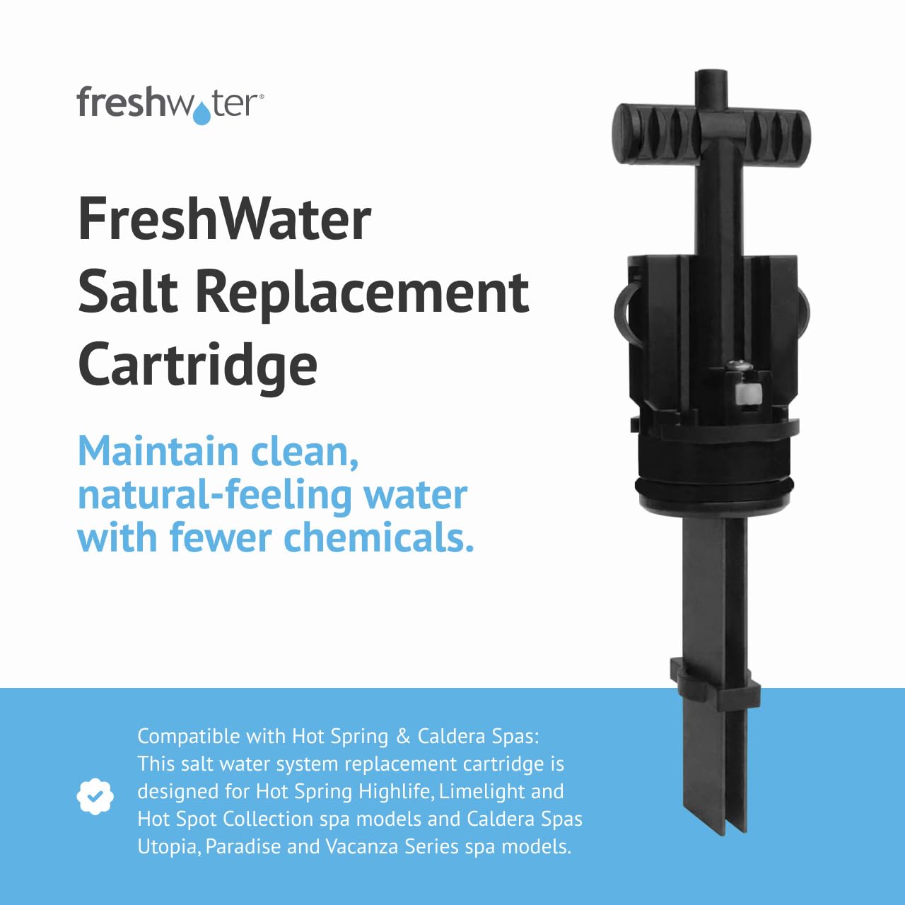 FreshWater Salt System Cartridge - Water Treatment Replacement Cartridge for Spas & Hot Tubs - Easy Maintenance - Supports Natural-Feeling Water to Help Prevent Dry Eyes & Itchy Skin (1 Pack)
