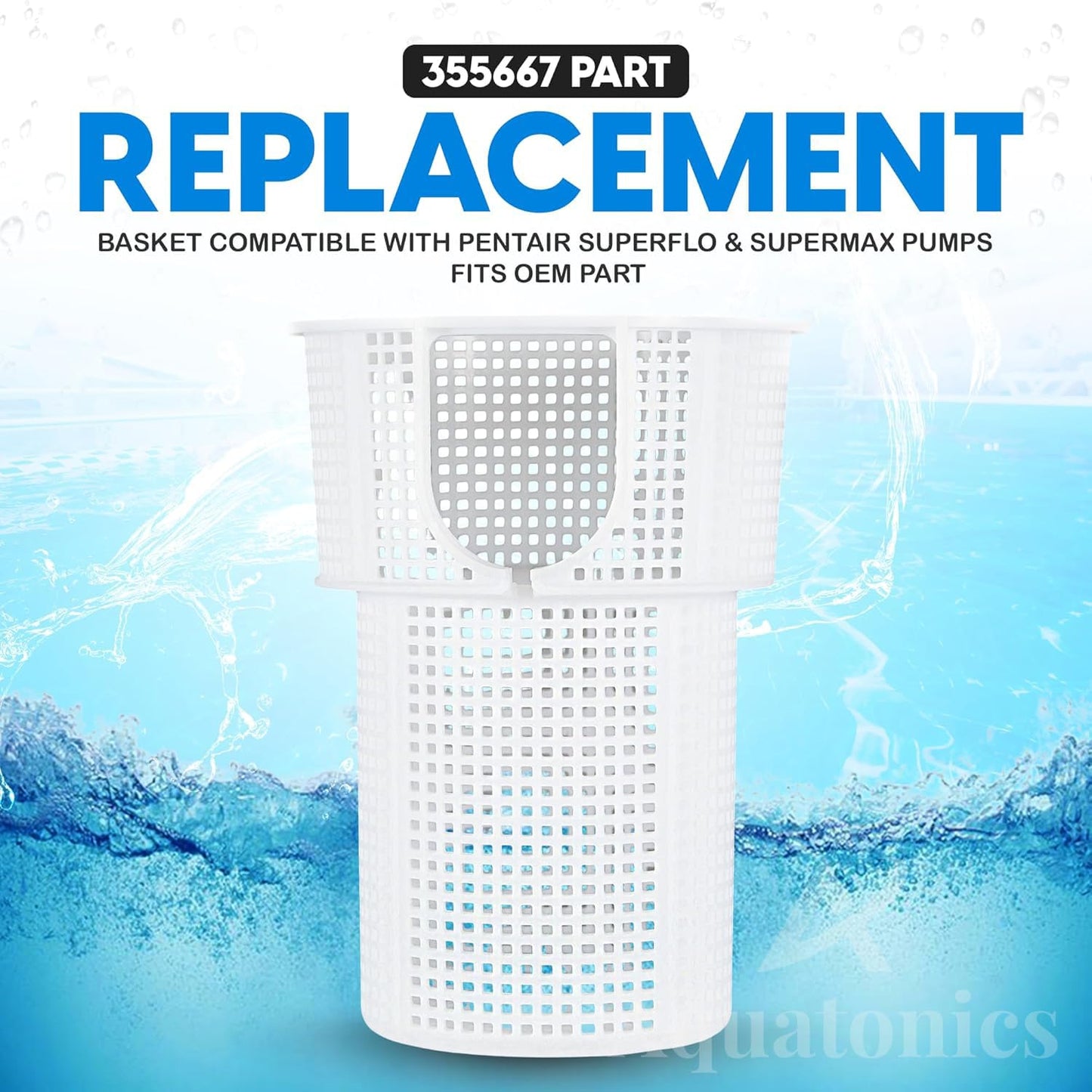 Aquatonics Replacement 355667 Pool Pump Basket Compatible with SuperFlo, SuperFlo VF, Variable Speed and Pinnacle High Flow Inground Pumps | Heavy-Duty Pool Pump Strainer Basket - 1 Year Warranty