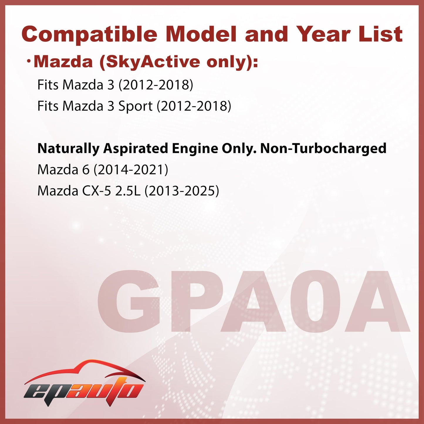 EPAuto GPA0A (PE07-13-3A0A) Engine Air Filter, Replacement for Mazda CX-5 2.0L/2.5L, Mazda 6, Mazda 3 – Fits SkyActiv and Naturally Aspirated Models (2012–2025)