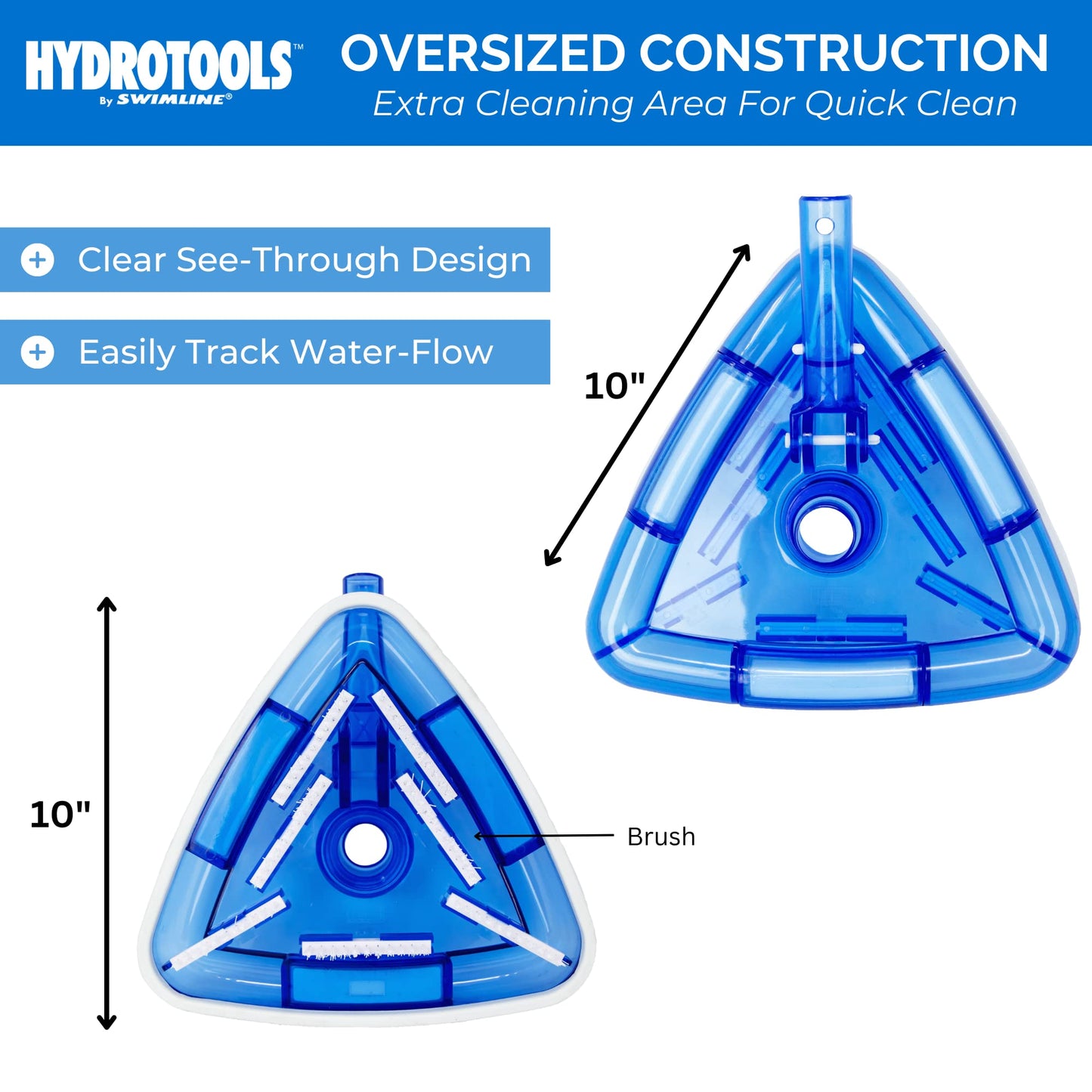 SWIMLINE HYDROTOOLS Manual Pool Vacuum Head Attachment For Inground & Above Ground Pools |Weighted Swimming Pool Vac Head Clear Triangle Shape W/ Bristles| Swivel Hose 1-1/4 or 1-1/2’’| 8145