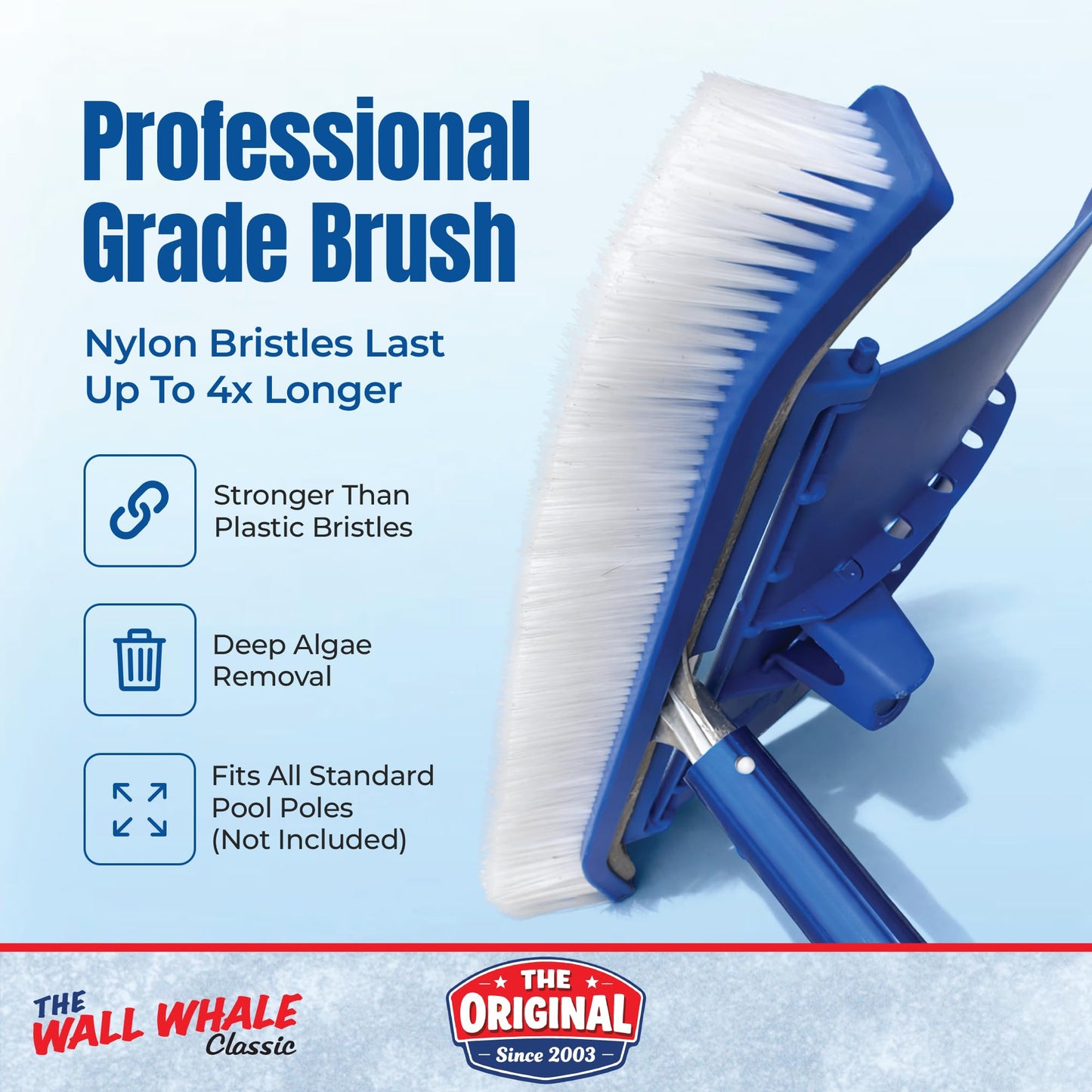 Wall Whale 18" Swimming Pool Brush Head | More Than 10x the Brushing Force | Algae Removal & Weekly Brushing | Attaches to Your Existing Pole