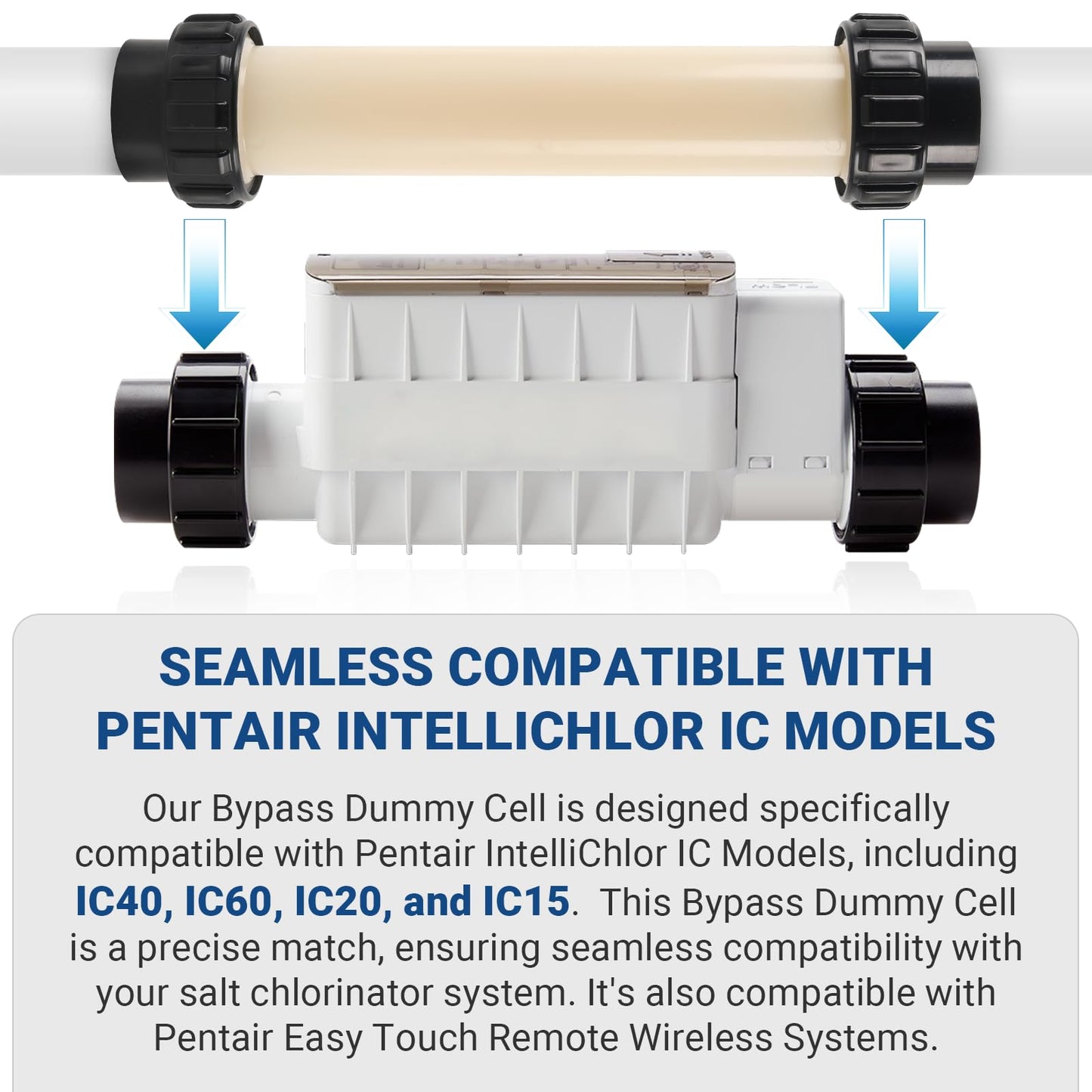 AR-PRO Bypass Dummy Cell Intended for 520588 Salt System, Compatible with Pentair Intellichlor IC Models Salt Chlorinator, Pool Winter Protection Bypass Pipe, Prolong Life of Pool Chlorinator System