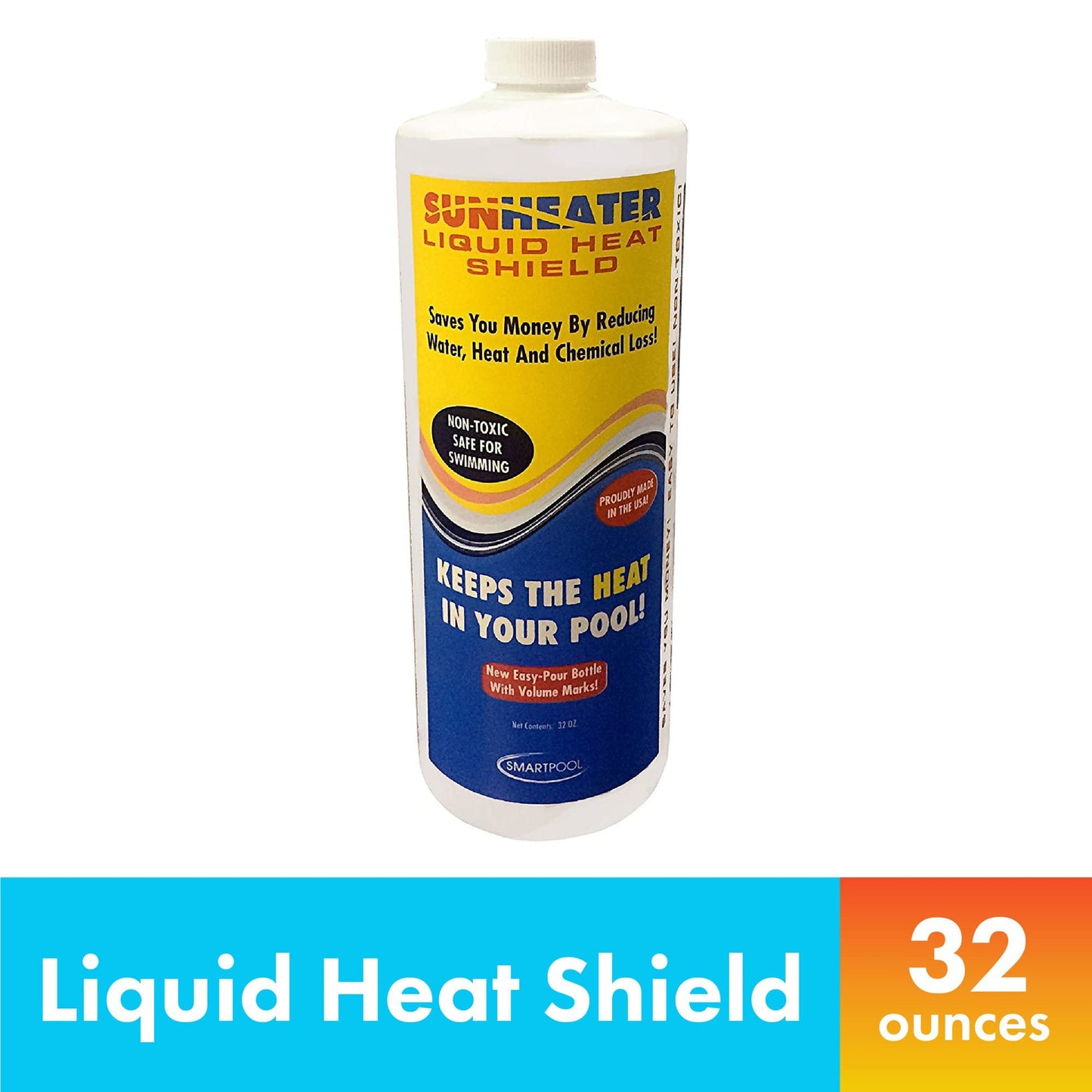 Sunheater Liquid Solar Blanket for Pools, Cover Free Liquid Heat Shield, Non-Toxic and Safe for Swimmers, Reduces Heat Loss, Chemical Loss and Water Evaporation, New and Improved Formula, 32 oz Bottle