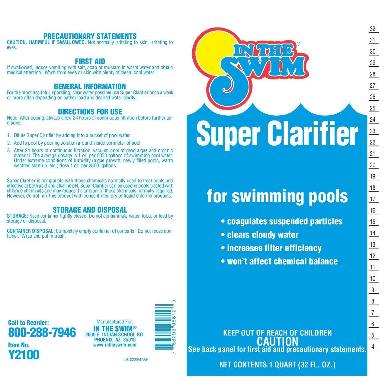 In The Swim Super Clarifier – Fast-Acting, Highly Concentrated Pool Water Clarifier for Crystal Clear Water & Improved Filter Efficiency – for Sand & Cartridge Filters - 1 Quart