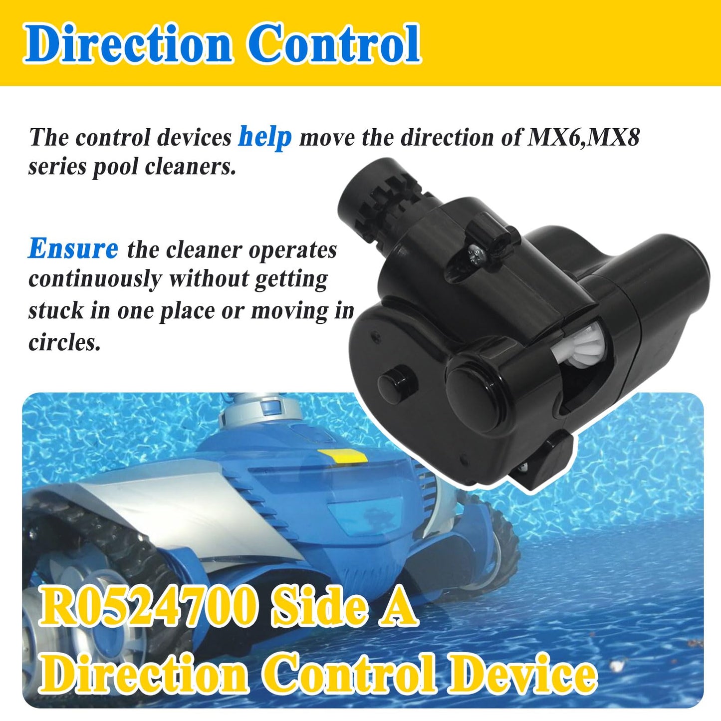 Zeiboat R0524700 Side A Direction Control Device Replacement, for MX8/MX6 Series In Ground Automatic Pool Cleaners