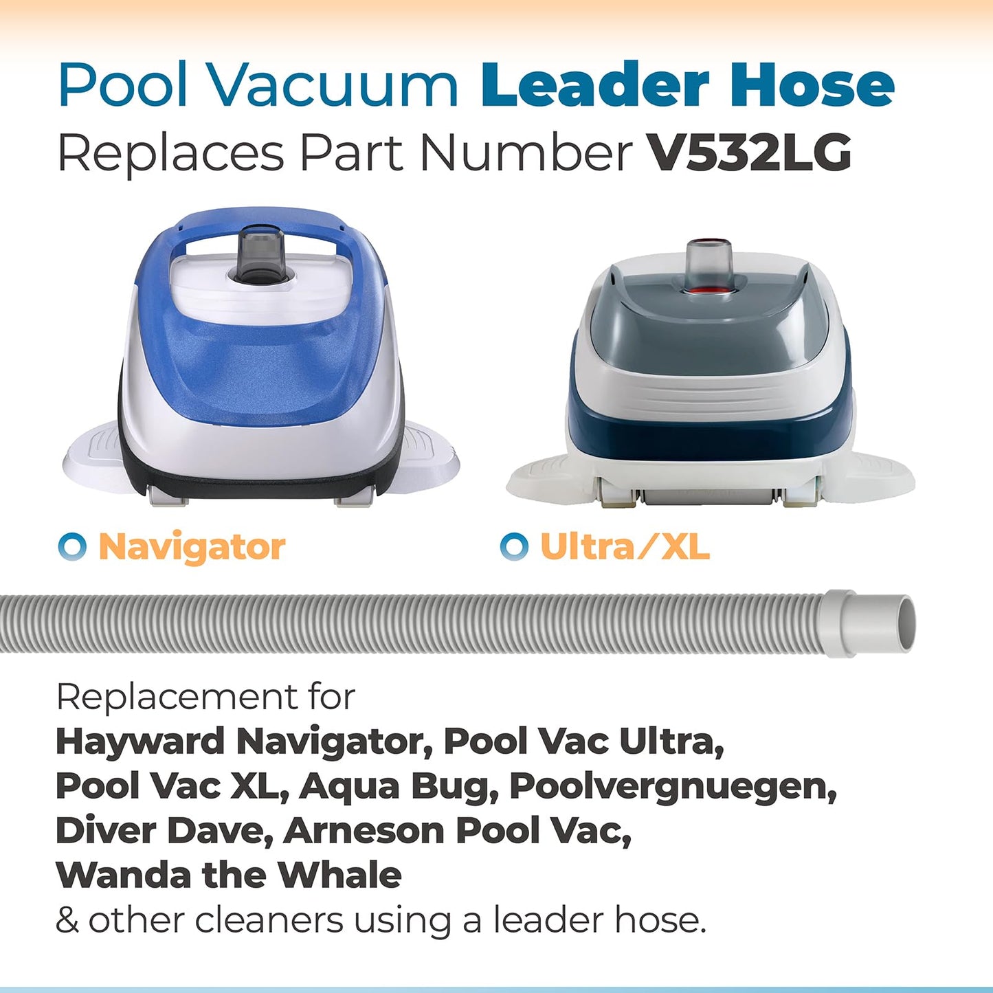 ANTOBLE V532LG Pool Vacuum Leader Hose Pool Cleaner Hose Replacement for Hayward Navigator, Pool Vac Ultra, Aqua Bug, Poolverneugen & More