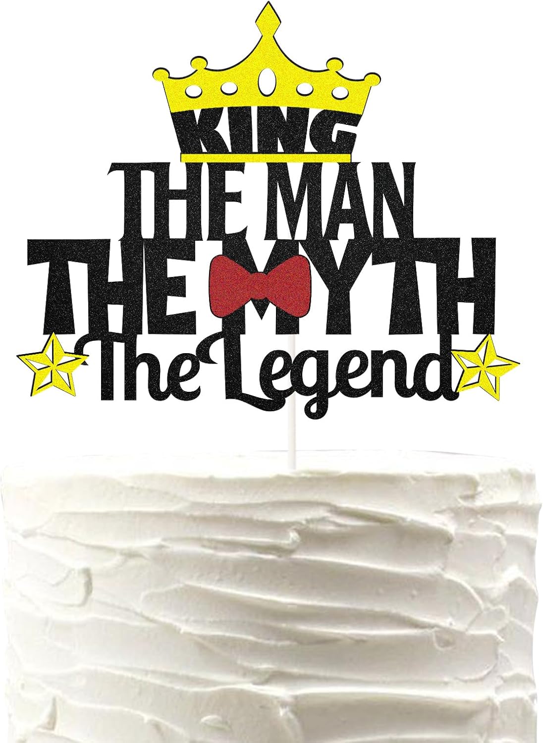 King The Man The Myth The Legend Cake Topper,Dad Birthday Theme Happy Father's Day Party Decor, Retirement Party Decoration Supplies.