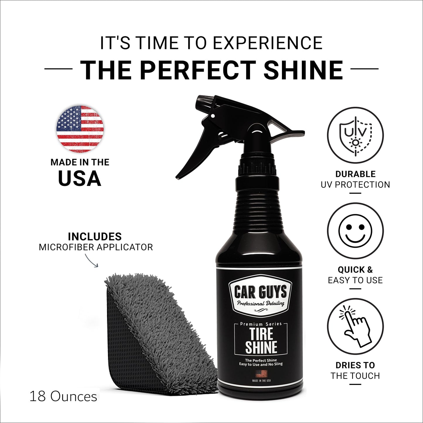 CAR GUYS Tire Shine Spray - The Perfect Deep Black Shine - Long Lasting Car Tire Dressing - No Sling & Dry to Touch - 18 Oz Kit with Applicator