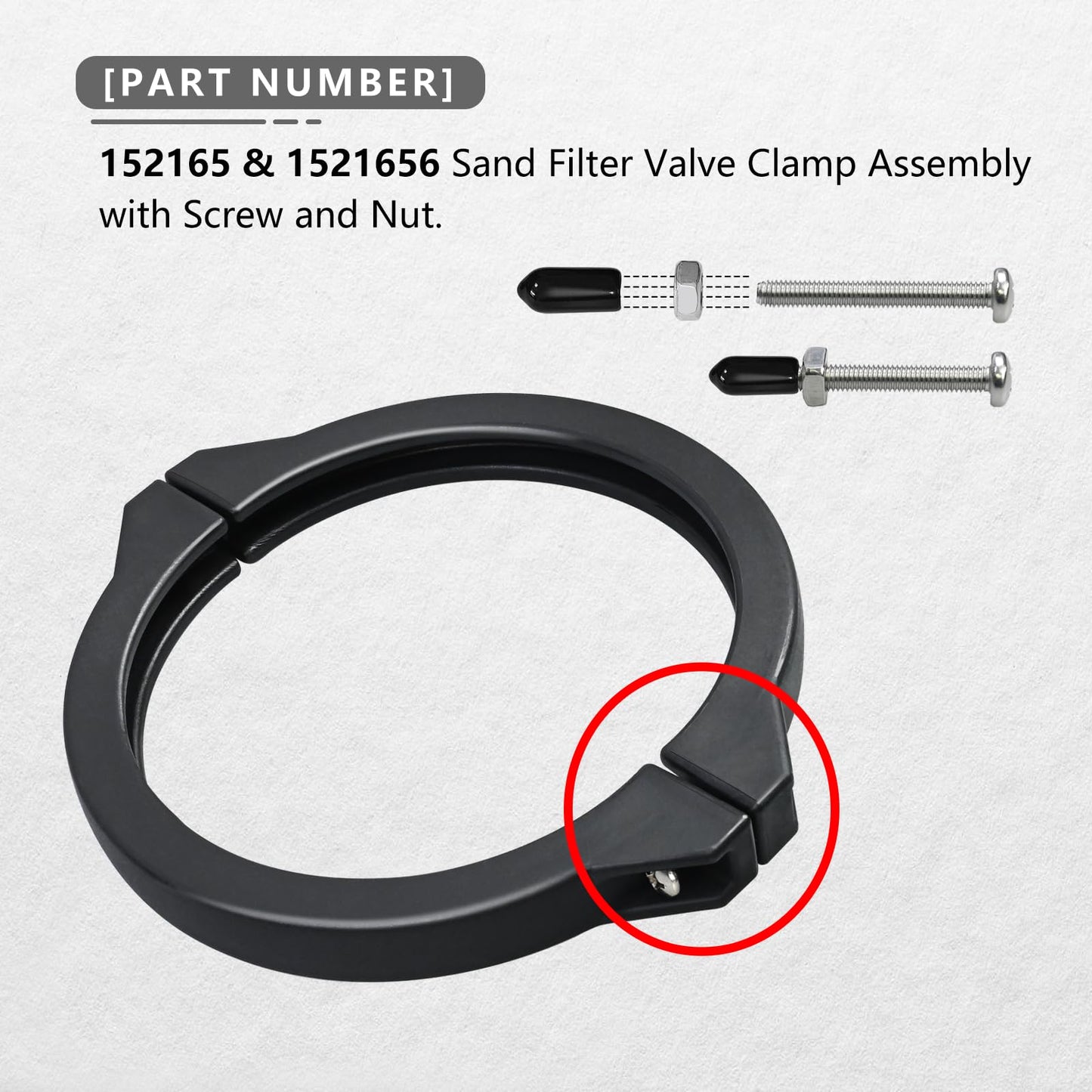 152165 & 1521656, 6-1/2-Inch Sand Filter Valve Clamp Assembly(with Screw and Nut Compatible with Pentair，for Six-Way 1-1/2 Inch HiFlow Valve; Sand Dollar(R) Filter Systems; Meteor Filter System