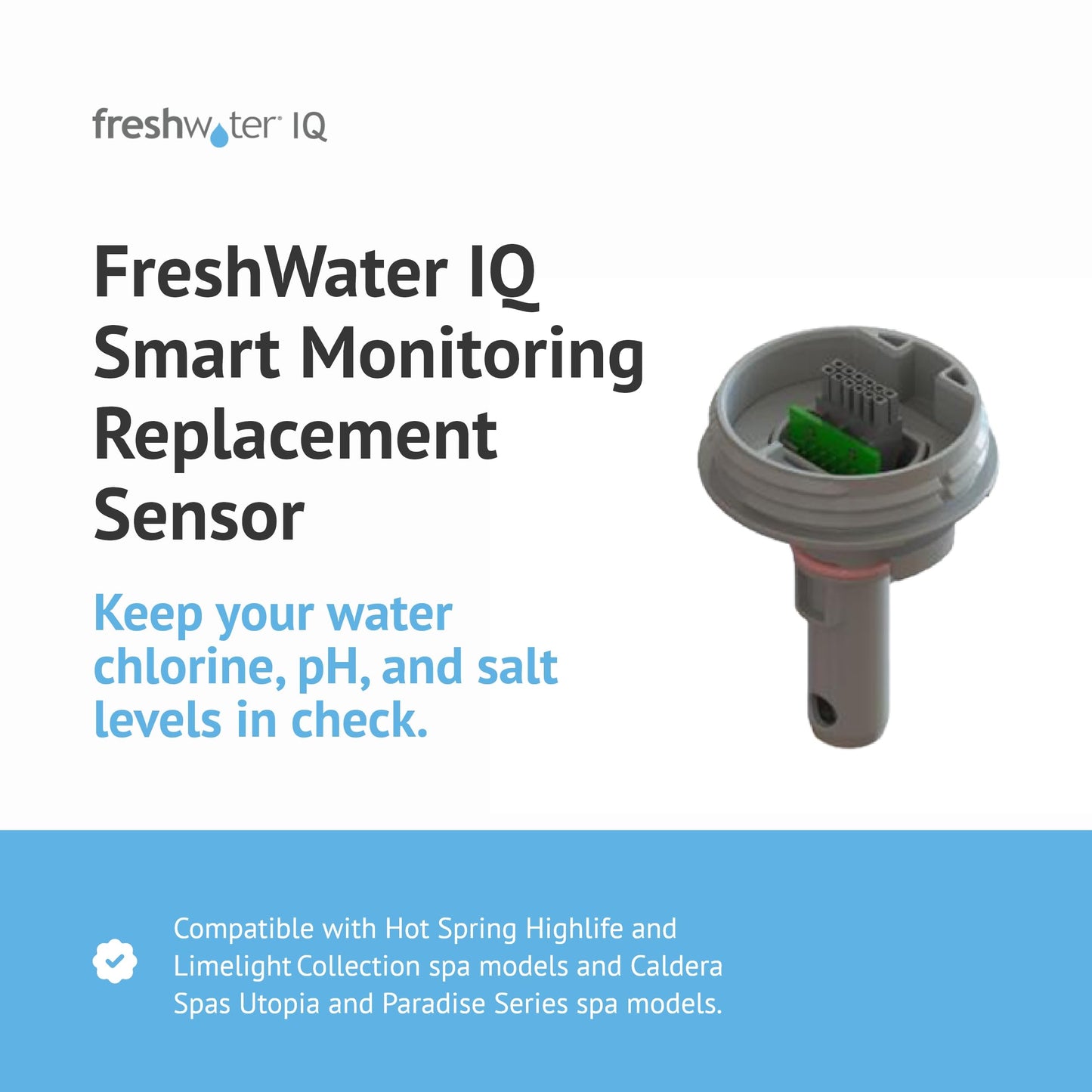FreshWater Smart Monitoring Sensor - Smart Water Monitor for Spas & Hot Tubs - Smart Monitoring Sensor for Salt Systems - Sensor with Hourly Water Testing to Help Maintain Clean, Natural-Feeling Water