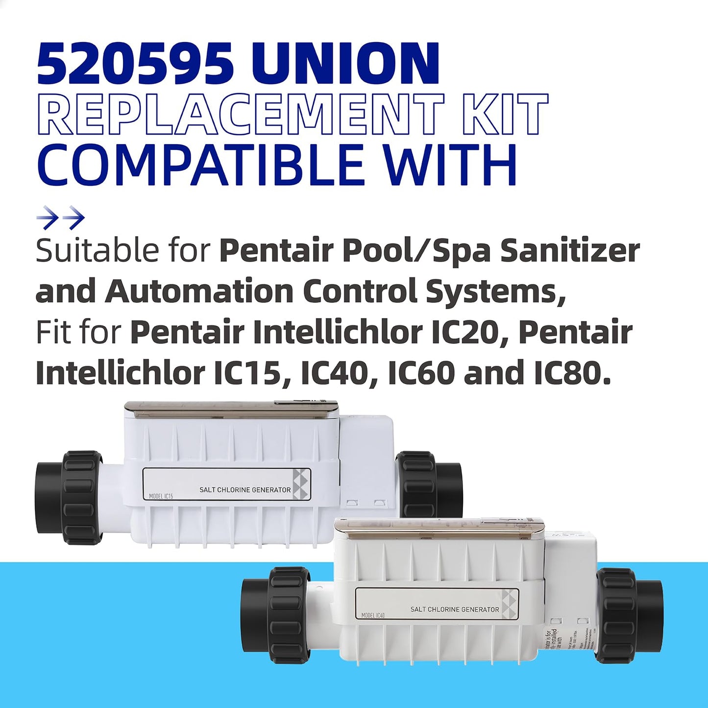 Black 520595 Union Replacement Kit Compatible with Pentair IntelliChlor&Ichlor Salt Chlorinator, Salt Cell Union Connector Kit for IC20 IC40 IC60 IC80 Pool/Spa Sanitizer and Automation Control Systems