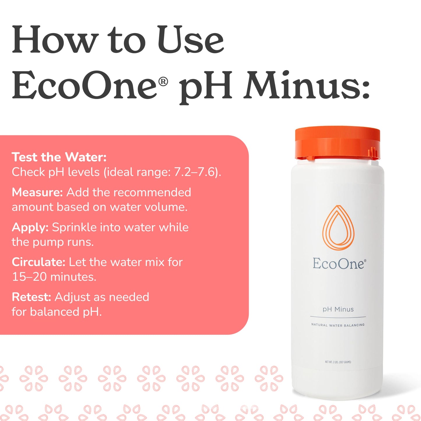 pH Minus by EcoOne | Natural Water Alkalinity Decreaser for Hot Tub & Pool Application | Chlorine-Free, Phosphate-Free Pool Alkaline-level Decreaser | Decreases Alkalaic Levels & Neutralizes pH, 2 Lbs