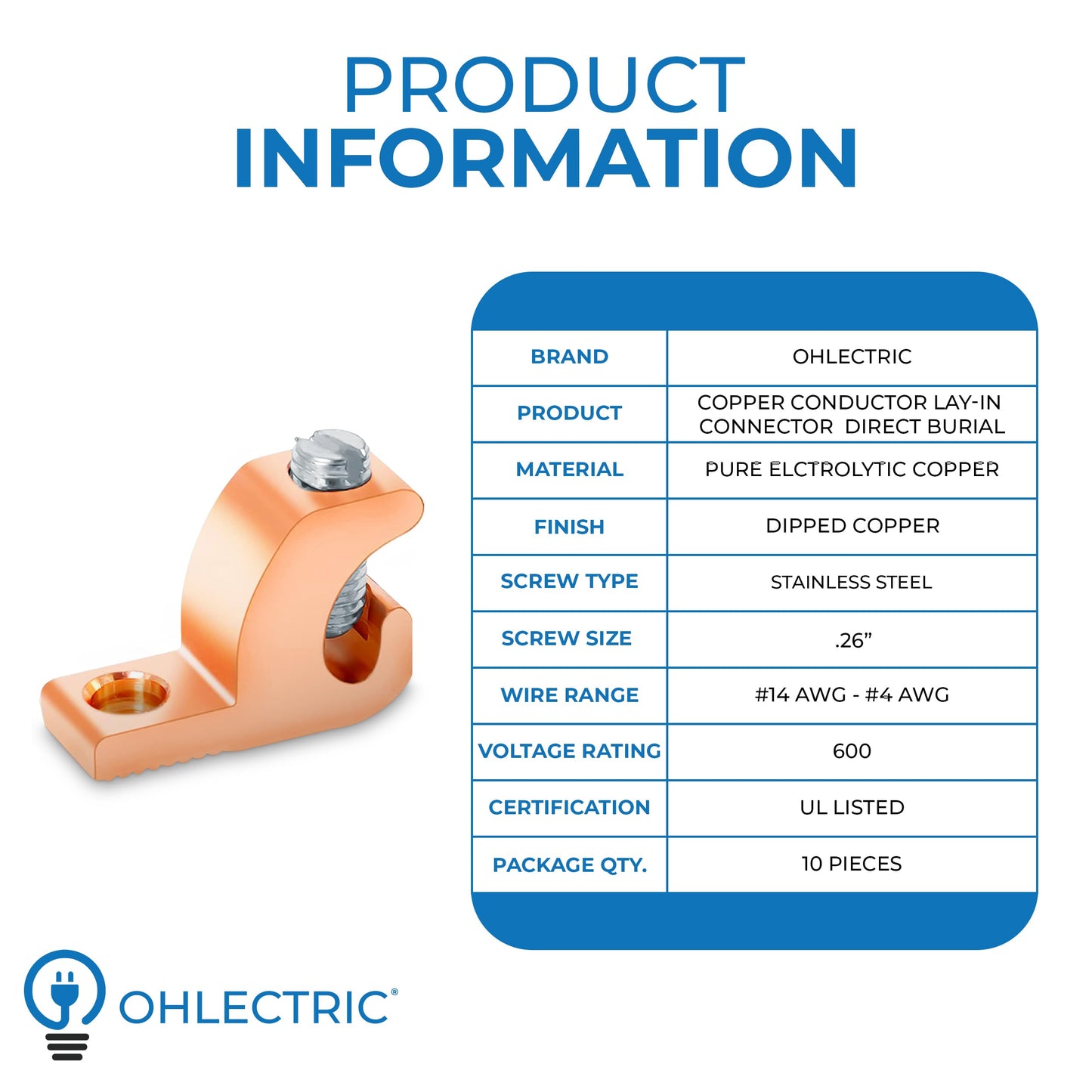 OHLECTRIC Lay-in Grounding Connectors (10-Pack) DB Direct Burial Pool Bonding Lugs, Copper Conductor Ground Wire Lugs for 4-14 AWG Wire Range, Conduits, Swimming Pools, Outdoor Electrical Grounding