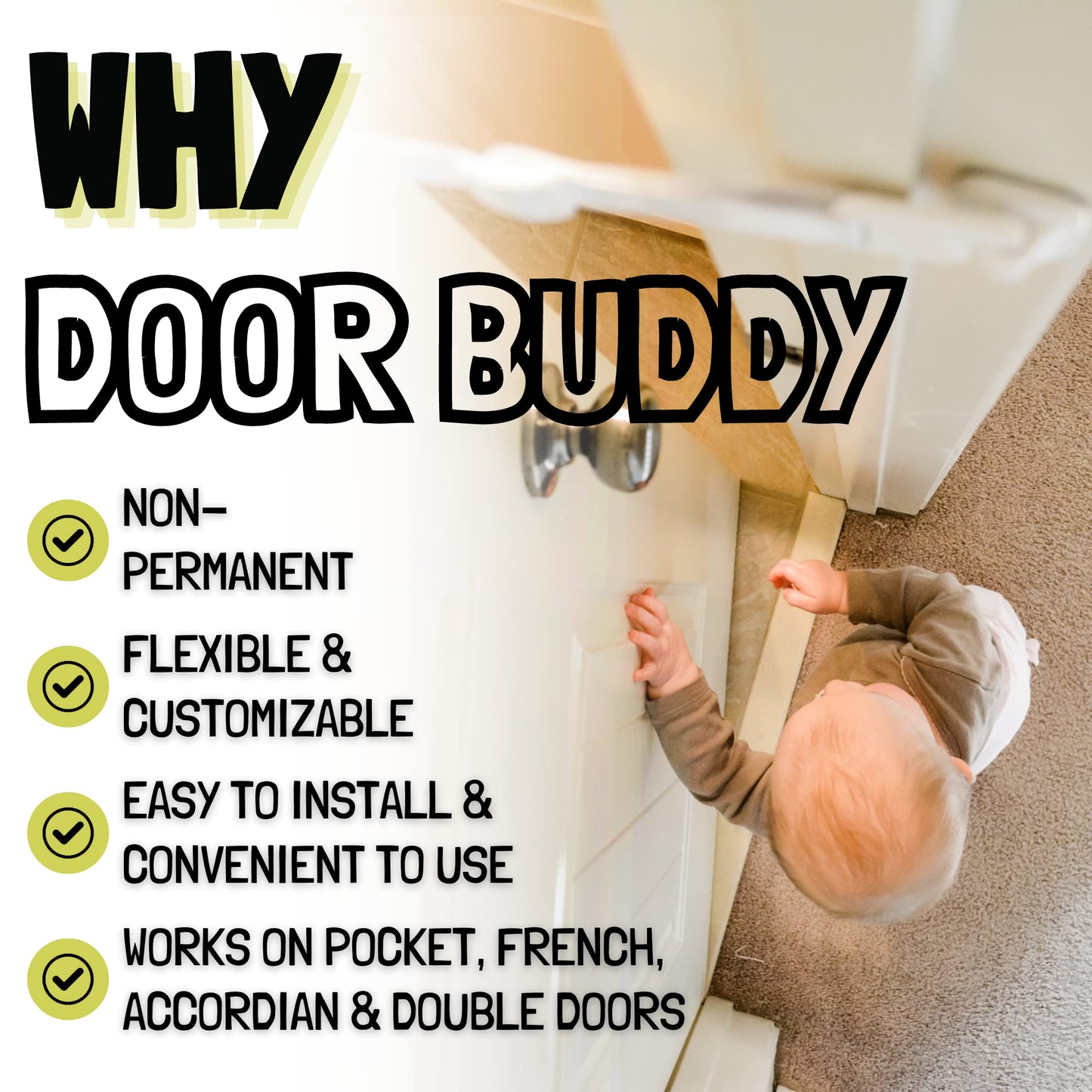Door Buddy Baby & Cat Door Latch - Grey. Adjustable Strap Keeps Kids Out of Cat Areas. Simple Child Safety Lock for Doors. The Easier Baby Gate and Kitty Door Interior Alternative.
