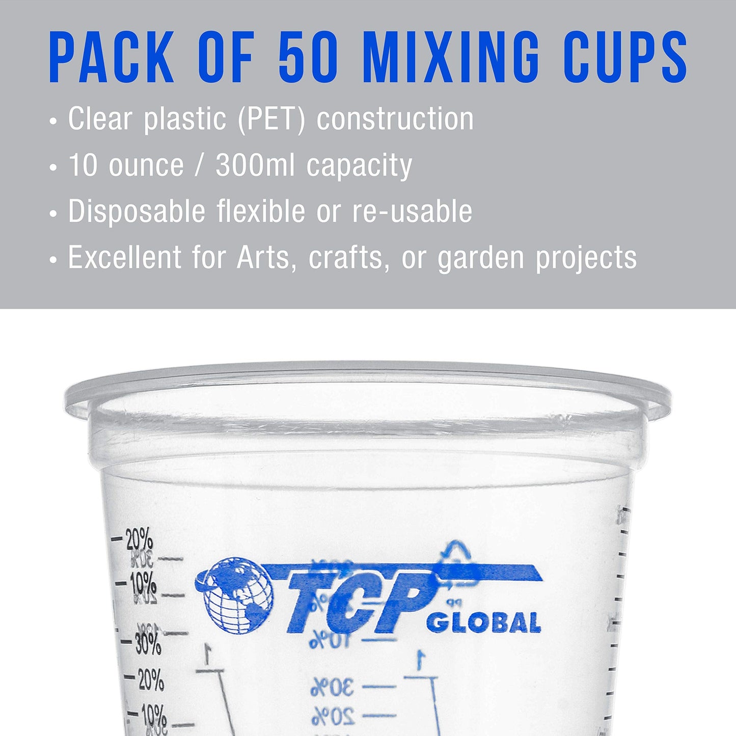 TCP Global 10 oz. (300ml) Graduated Plastic Mixing Cups - Box of 50 with 50 Mixing Sticks - Disposable Plastic Measuring Cups for Liquids, Paints, Resin, Epoxy, Art, Kitchen - Ratios 2-1, 3-1, 4-1 ML