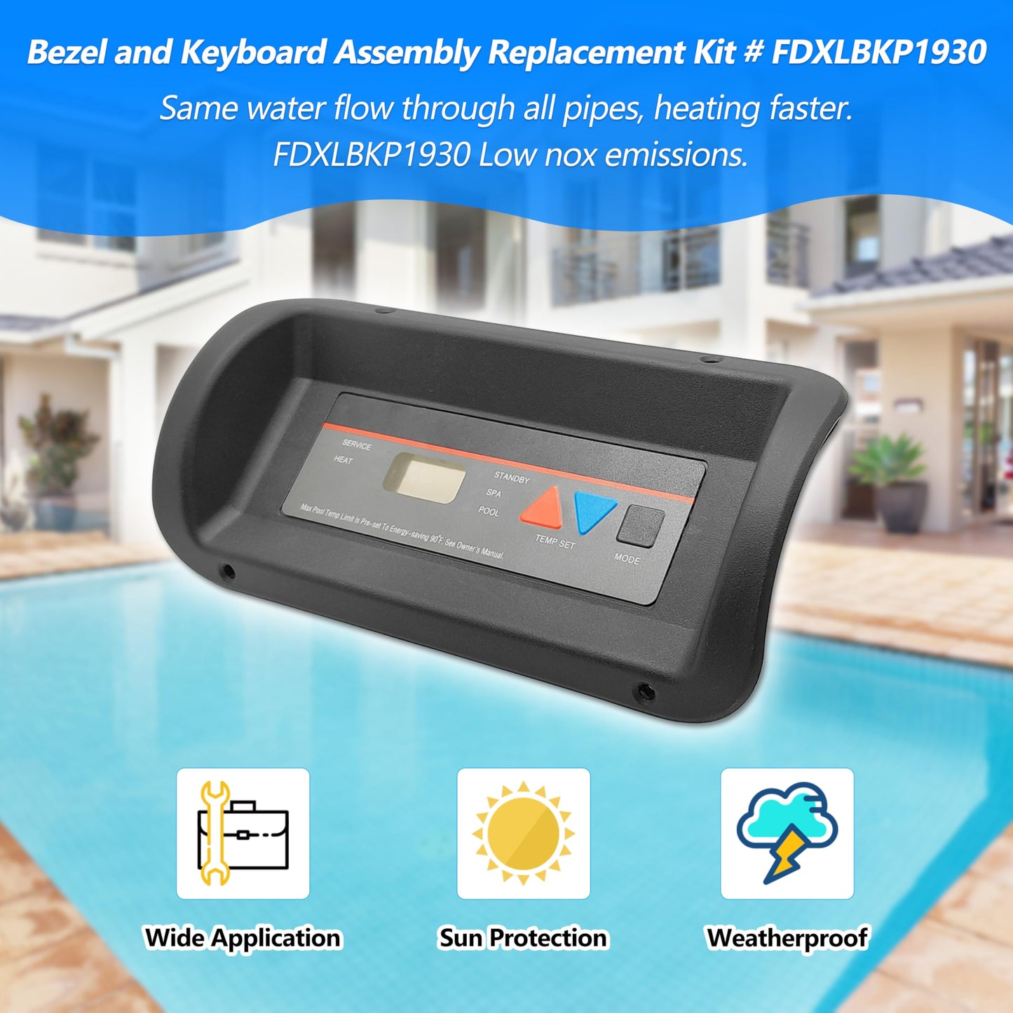 Bezel and Keypad Assembly Replacement Kit FDXLBKP1930 Compatible with Hayward Universal H-Series Low NOX Pool Heater Fits Models H150FDN, H200FDN, H250FDN, H300FDN, H350FDN, H400FDN, H150FDP