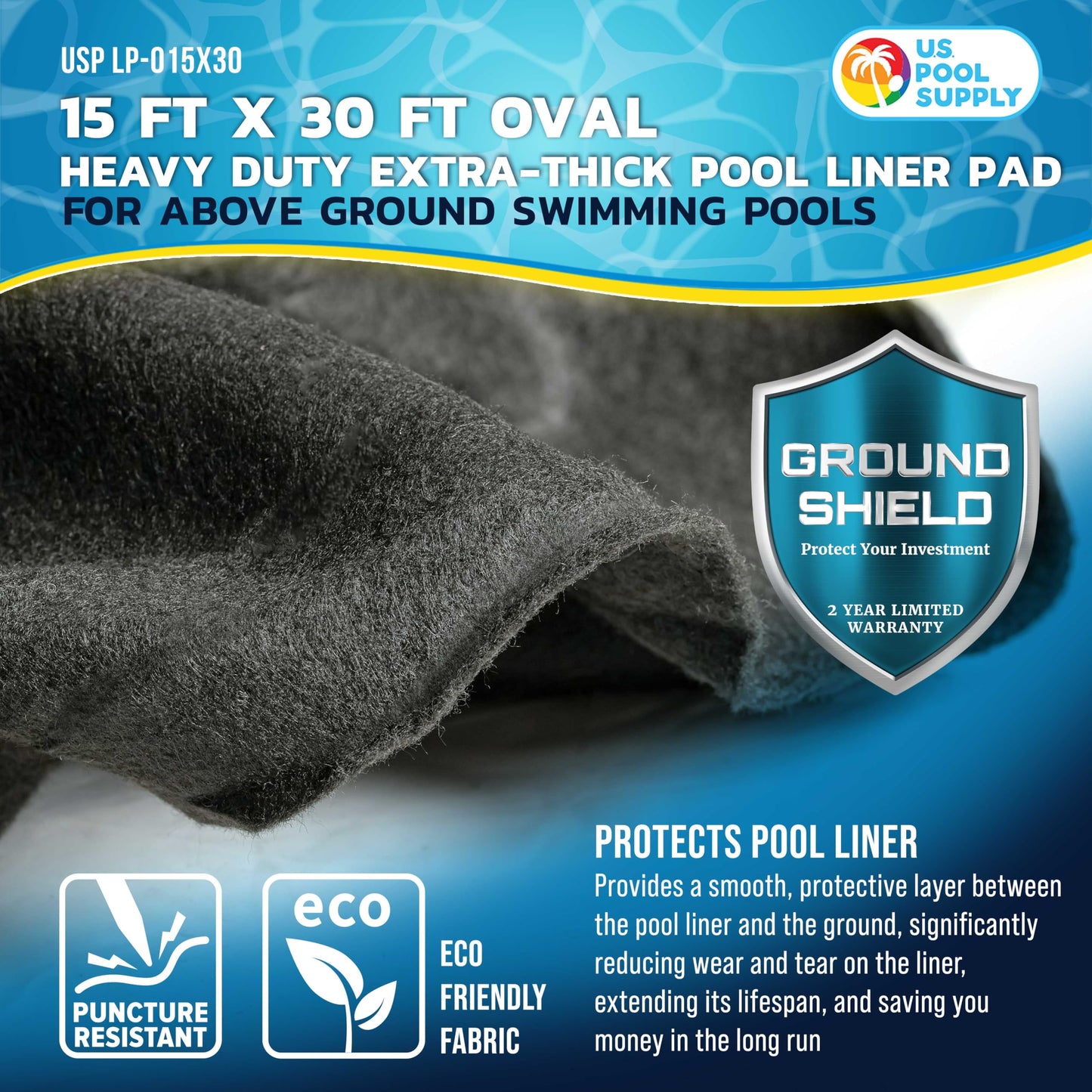 U.S. Pool Supply Ground Shield 15-Foot x 30-Foot Oval Heavy Duty Pool Liner Pad for Above Ground Swimming Pools - Protects Pool Liner, Prevents Punctures, Weed Barrier, Eco-Friendly Extends Liner Life