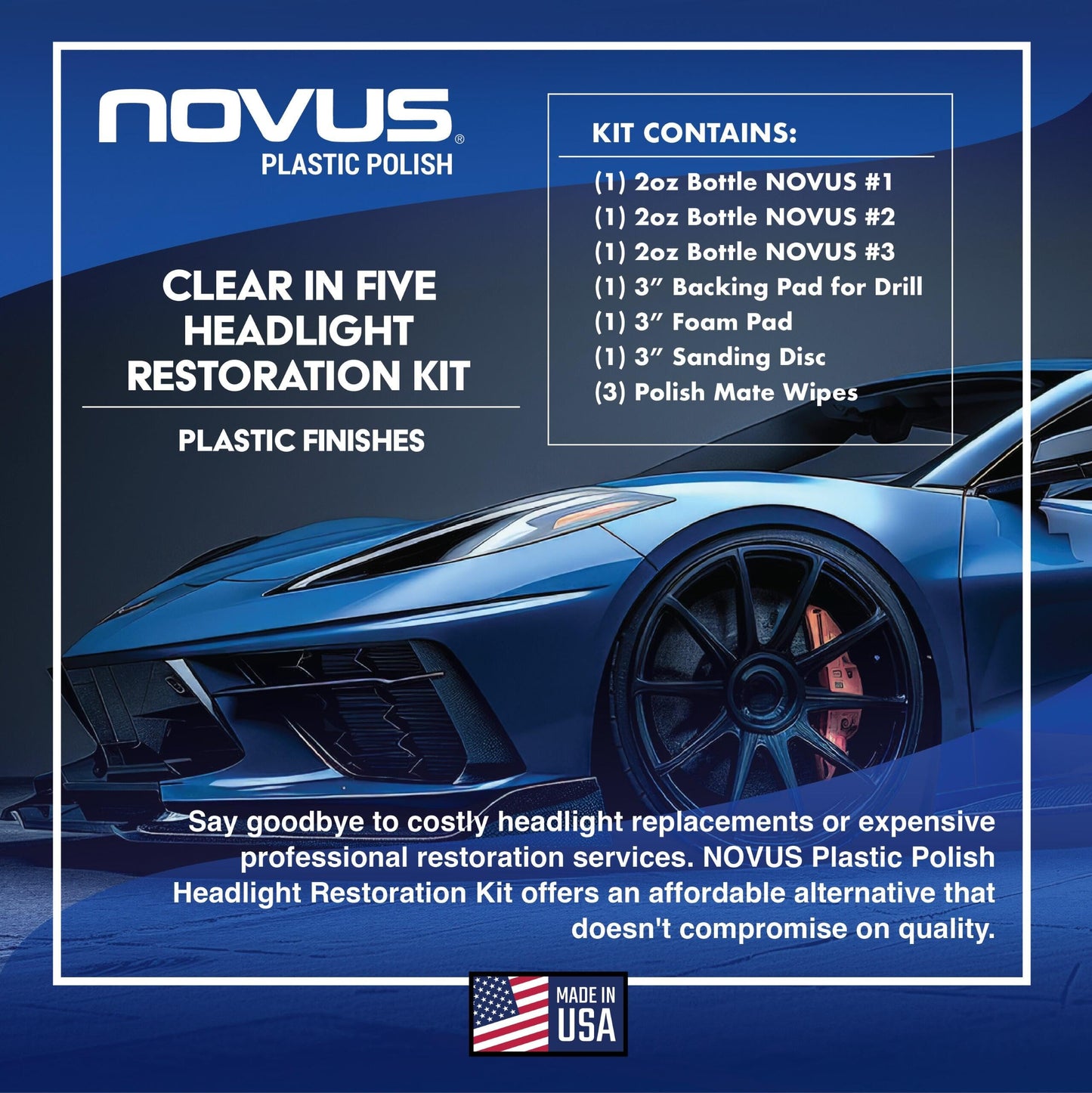 Novus Clear in Five Headlight Restoration Kit, 2 Ounce #1, 2, & 3 Bottles, Buffing Pad, Backing Pad Drill Attachment, 1,000 Grit Sanding Disk, 3 Polish Mates